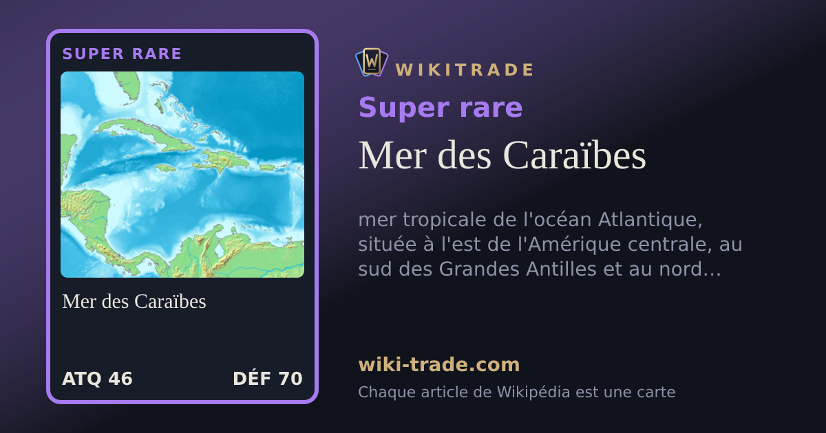 Mer des Caraïbes — carte Super rare