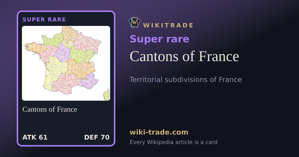 Cantons of France — Super rare card