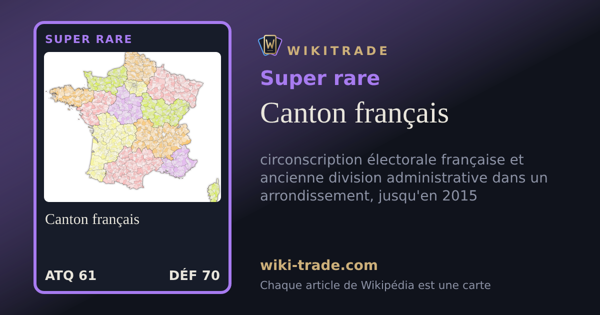Canton français — carte Super rare