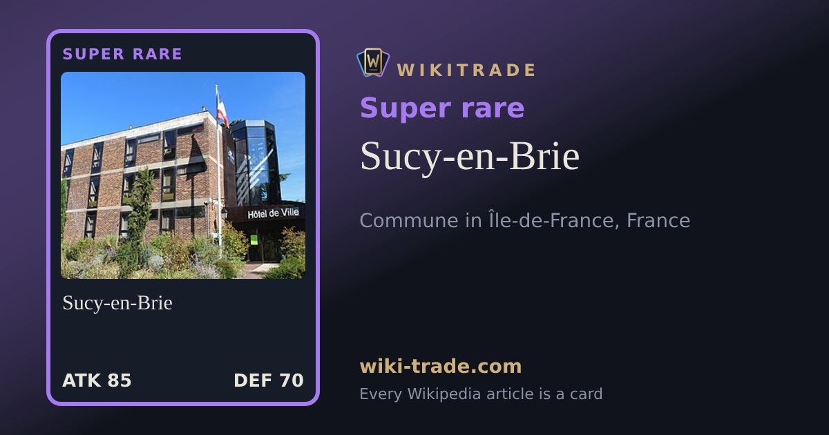 Sucy-en-Brie — Super rare card