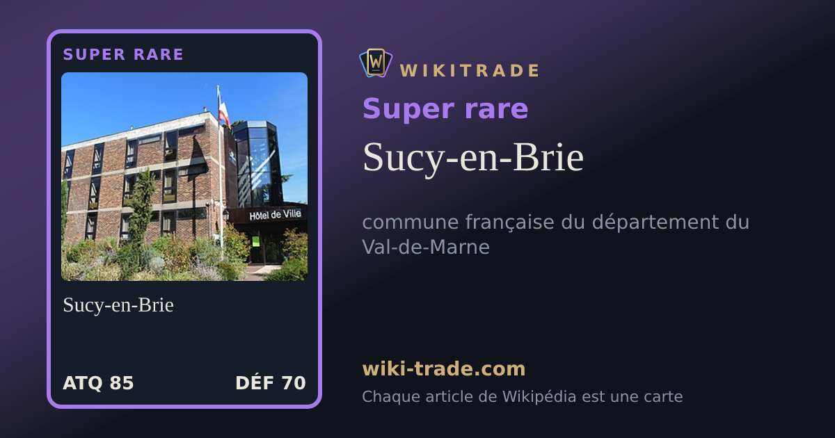 Sucy-en-Brie — carte Super rare