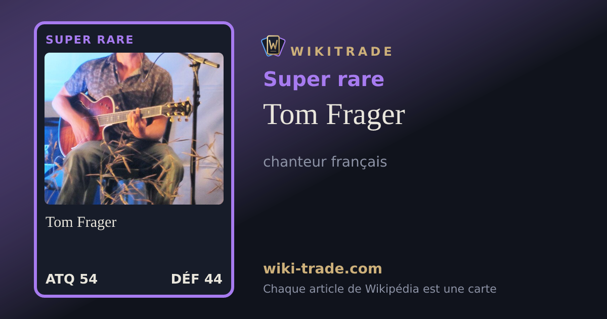 Tom Frager — carte Super rare