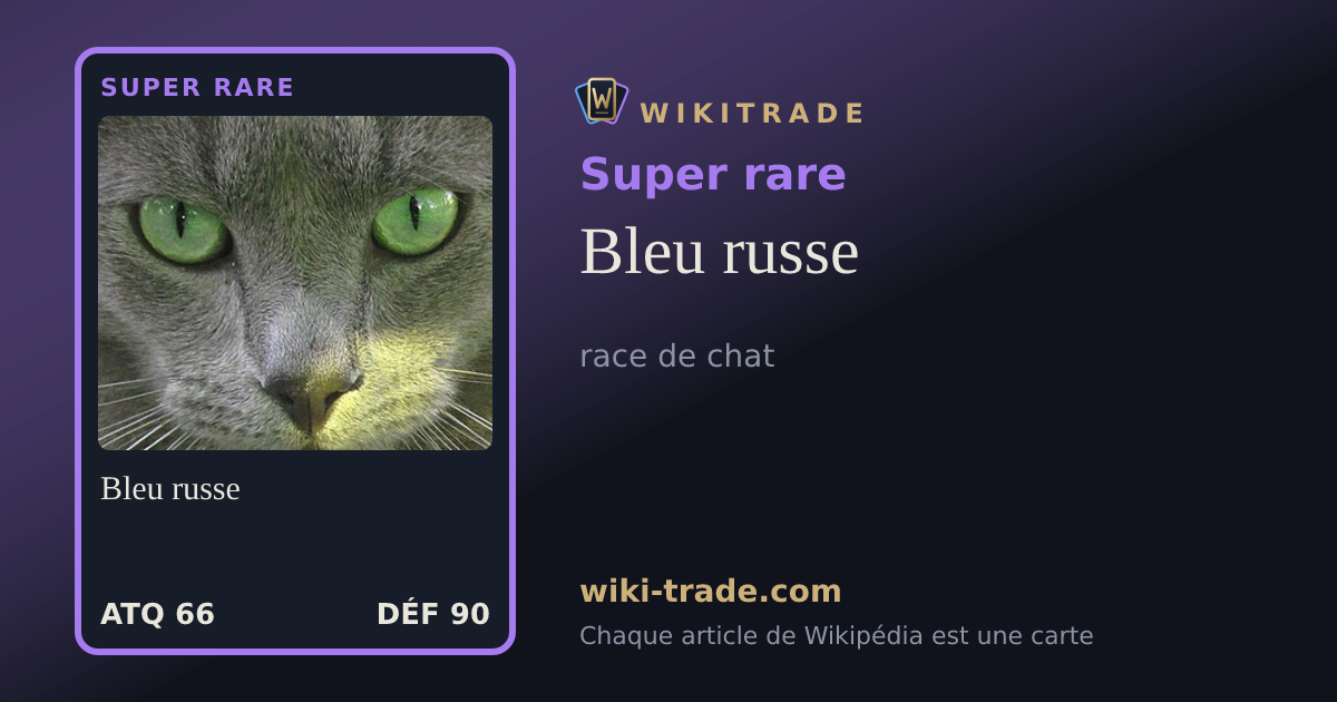 Bleu russe — carte Super rare