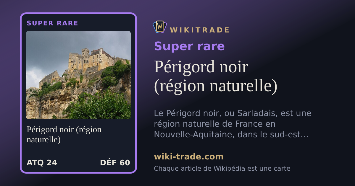 Périgord noir (région naturelle) — carte Super rare