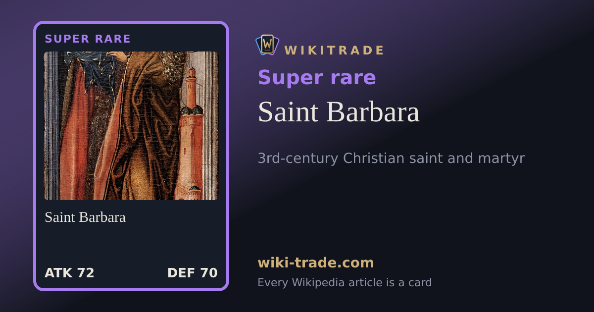 Saint Barbara — Super rare card