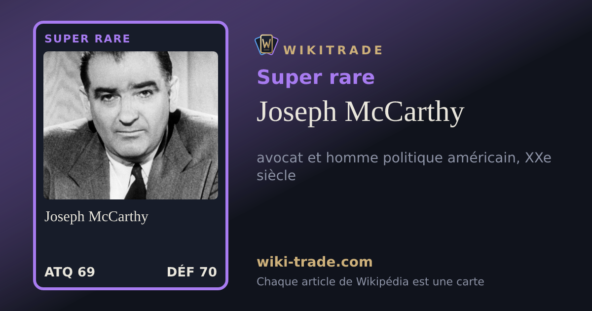 Joseph McCarthy — carte Super rare