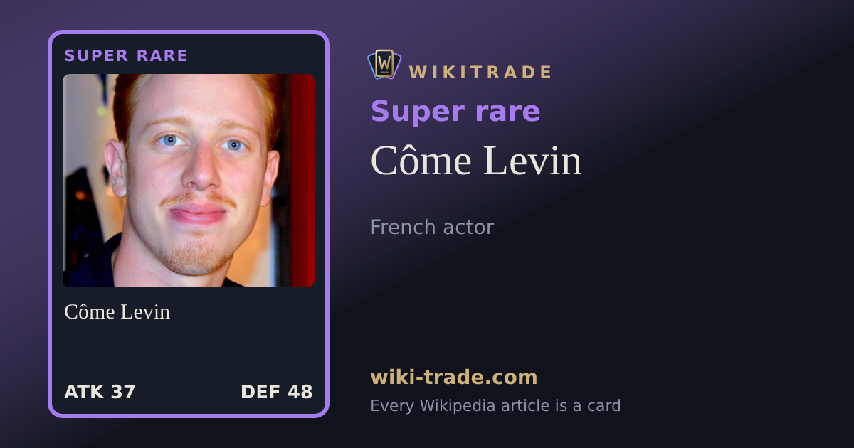 Côme Levin — Super rare card