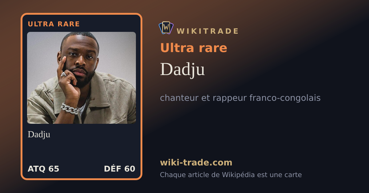 Dadju — carte Ultra rare