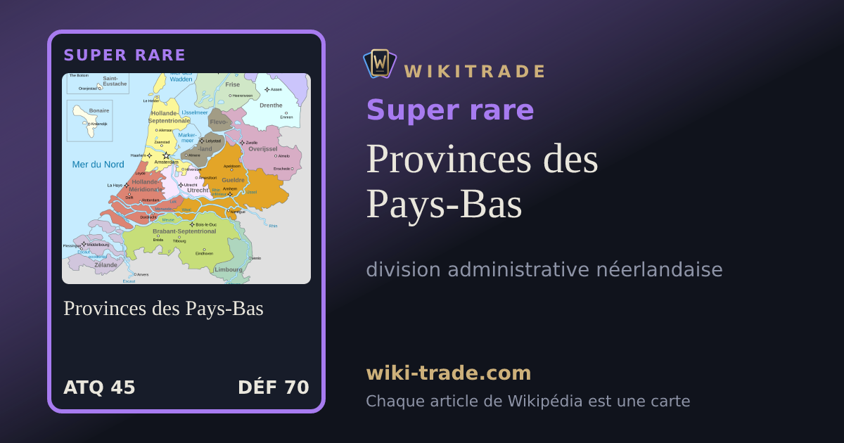 Provinces des Pays-Bas — carte Super rare