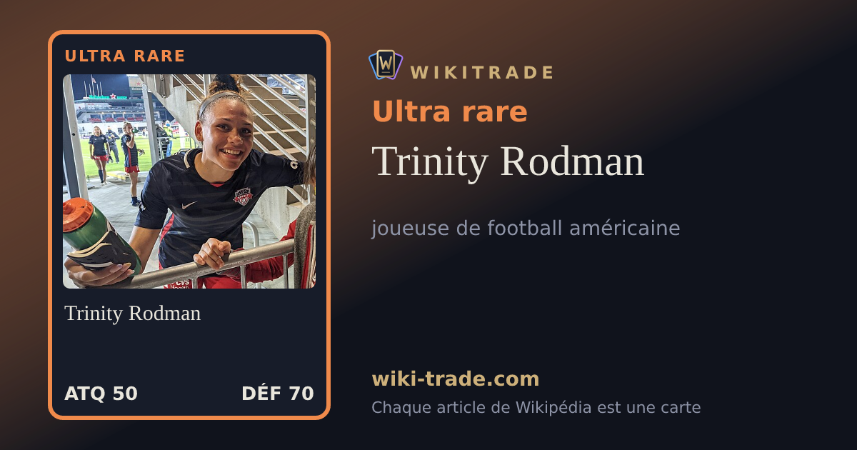 Trinity Rodman — carte Ultra rare