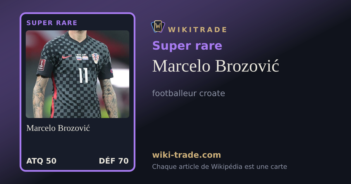 Marcelo Brozović — carte Super rare