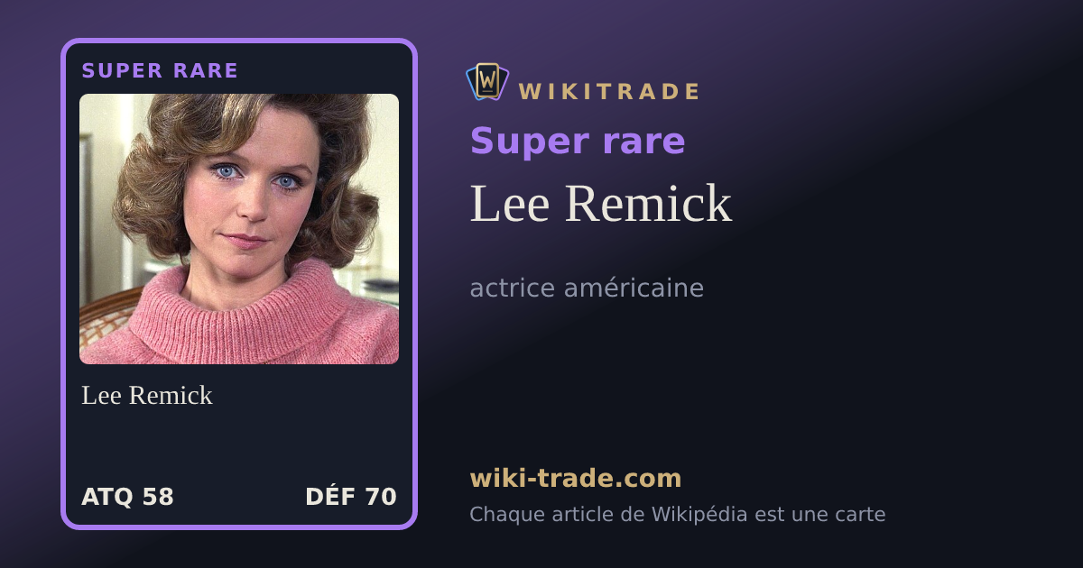 Lee Remick — carte Super rare