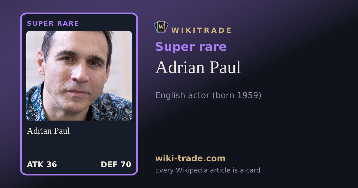 Adrian Paul — Super rare card