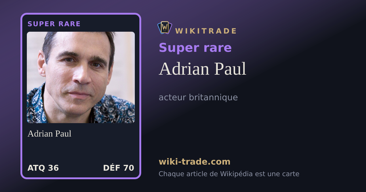 Adrian Paul — carte Super rare