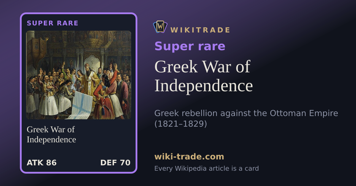 Greek War of Independence — Super rare card