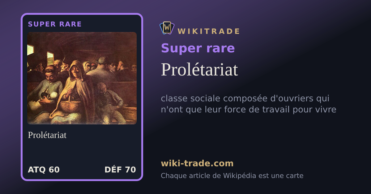 Prolétariat — carte Super rare