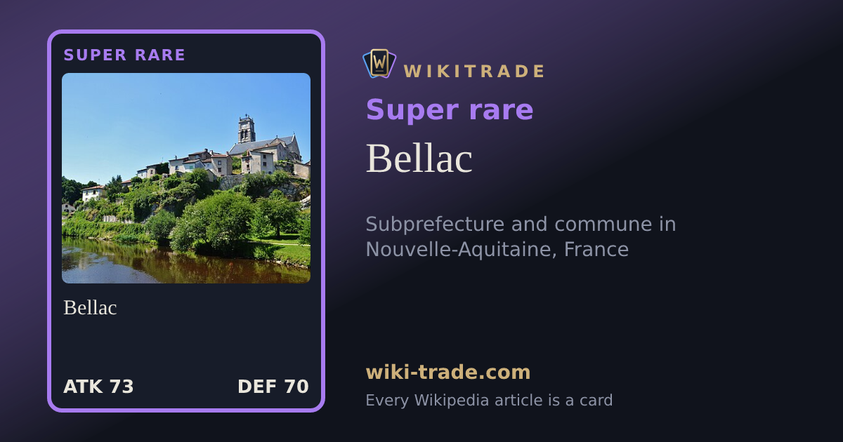 Bellac — Super rare card