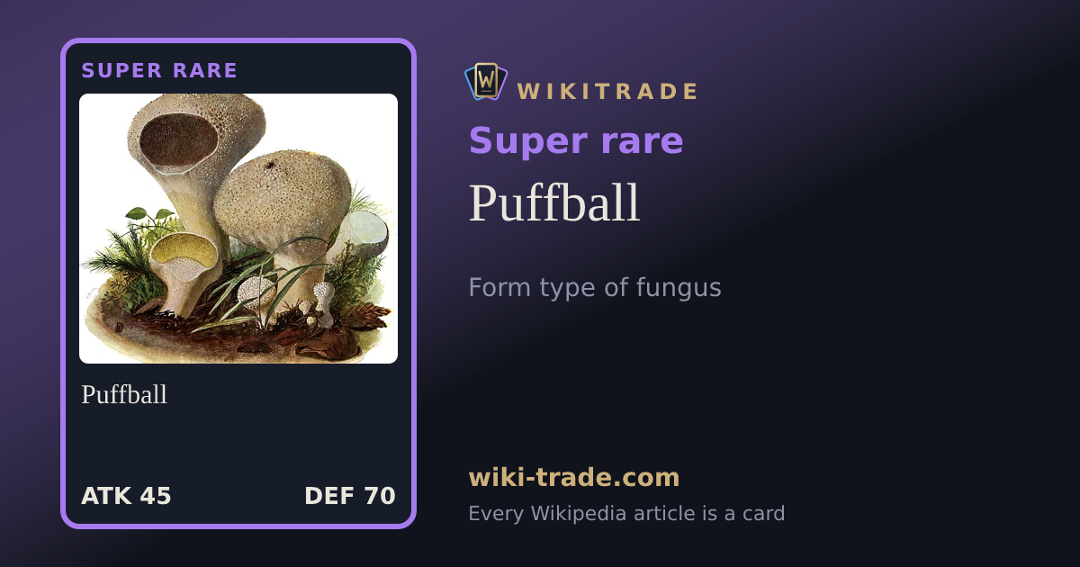 Puffball — Super rare card