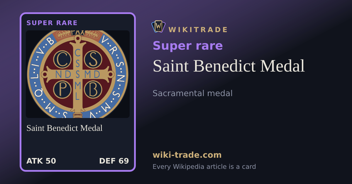 Saint Benedict Medal — Super rare card
