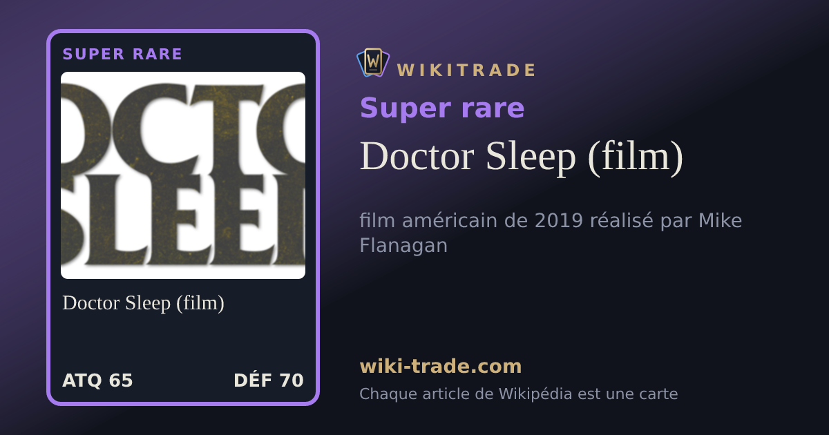 Doctor Sleep (film) — carte Super rare