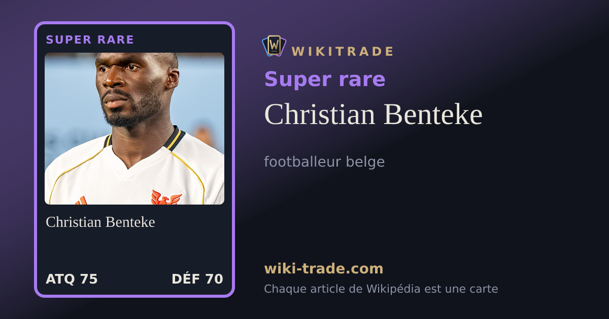 Christian Benteke — carte Super rare