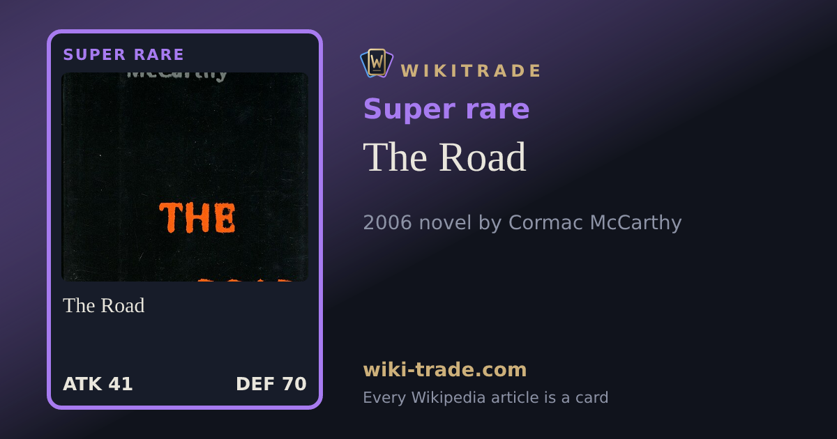 The Road — Super rare card