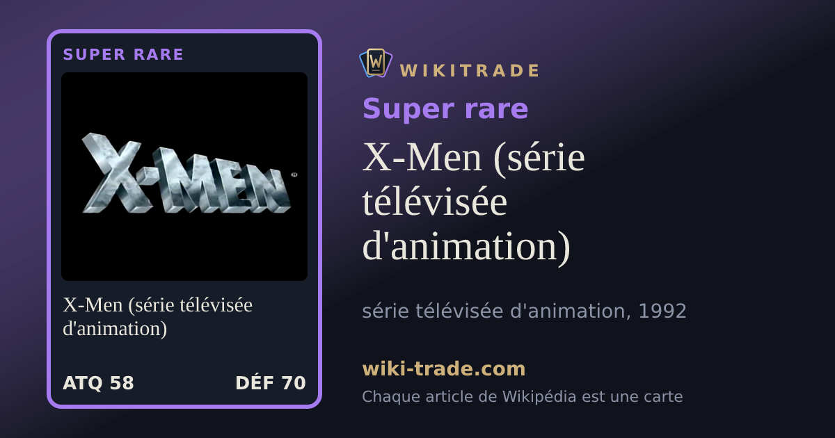 X-Men (série télévisée d'animation) — carte Super rare