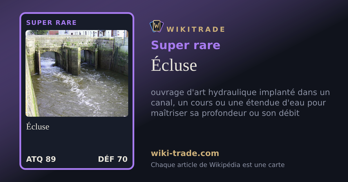 Écluse — carte Super rare