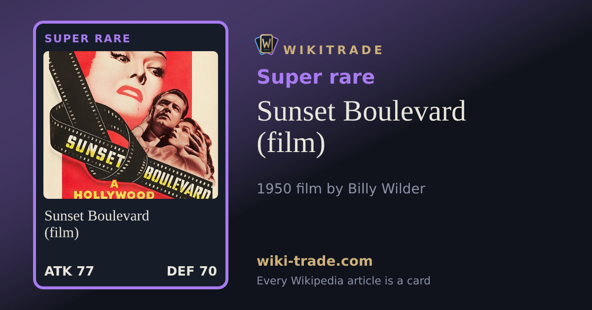Sunset Boulevard (film) — Super rare card