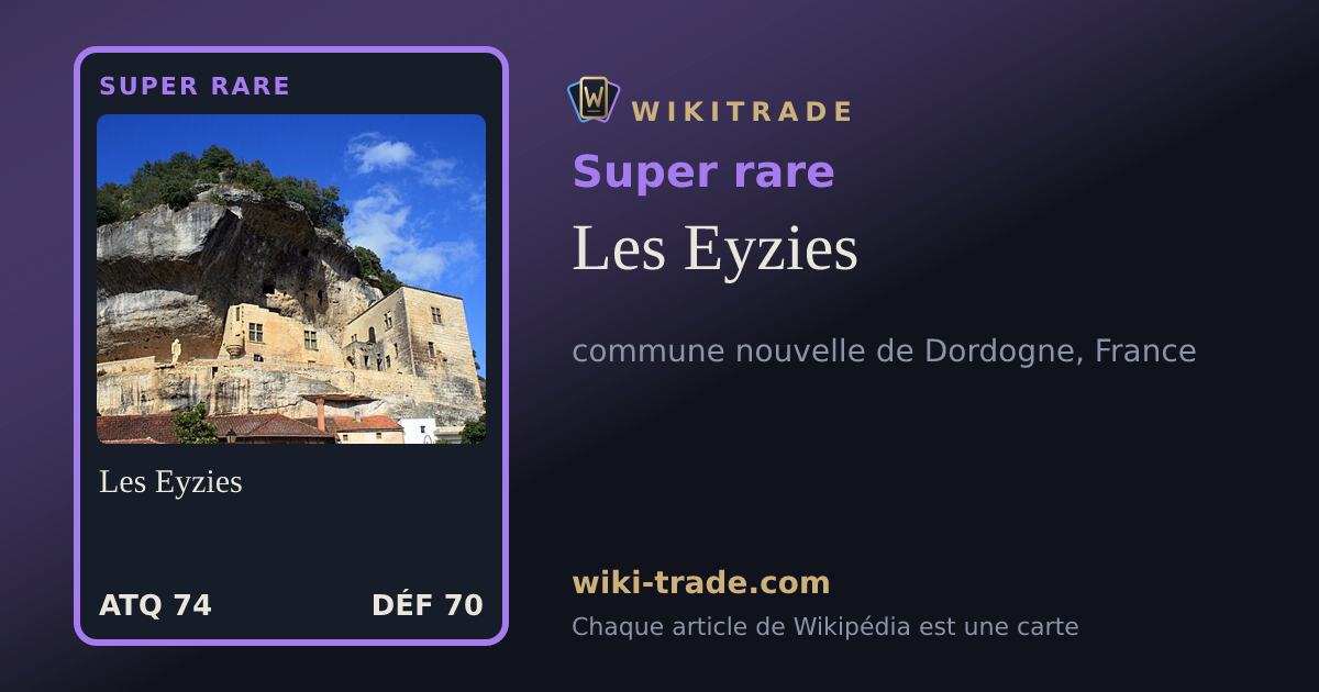 Les Eyzies — carte Super rare