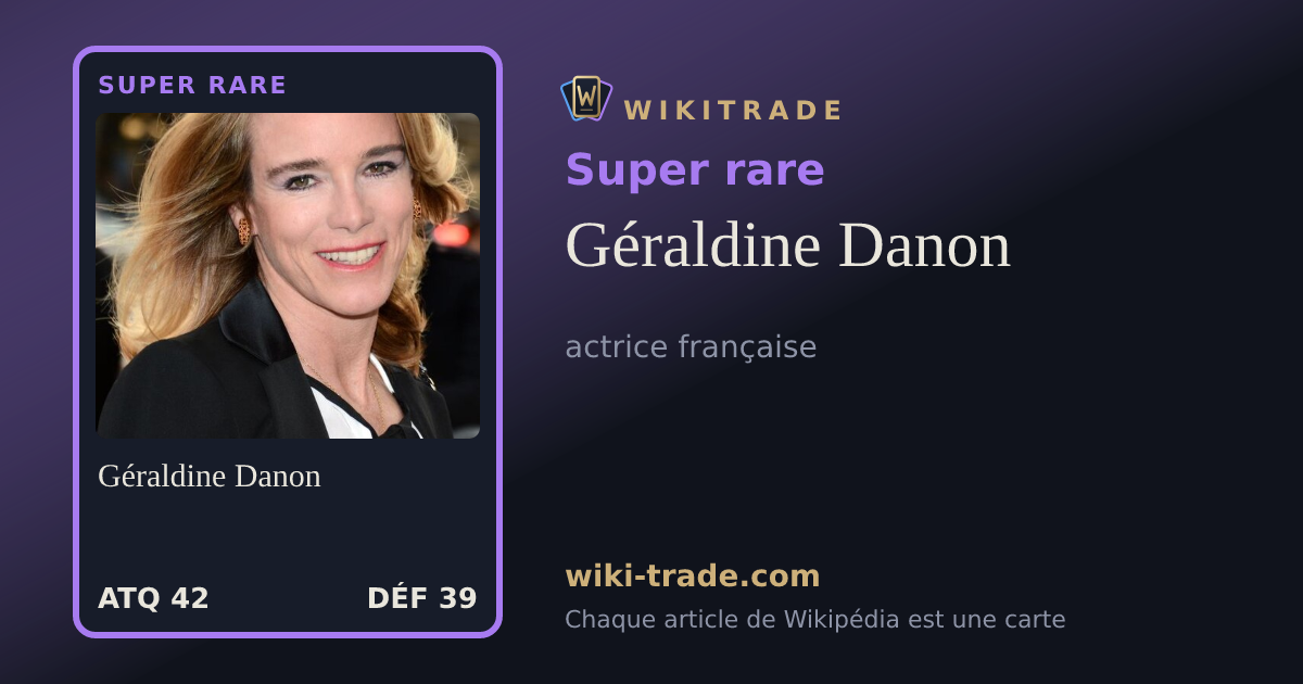 Géraldine Danon — carte Super rare