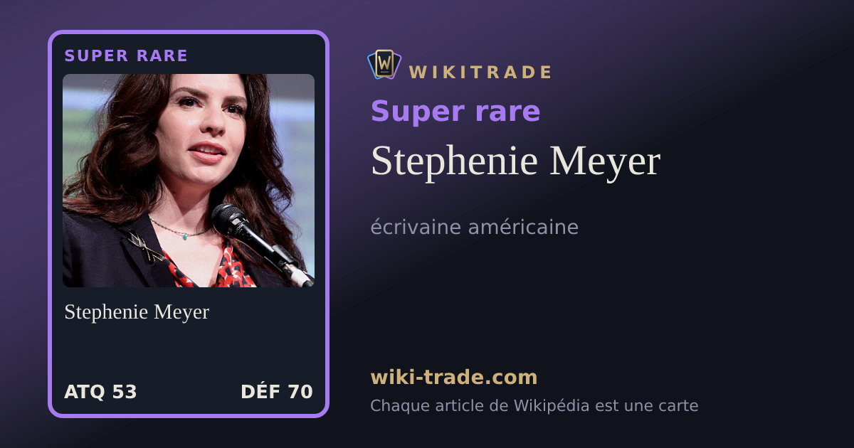 Stephenie Meyer — carte Super rare
