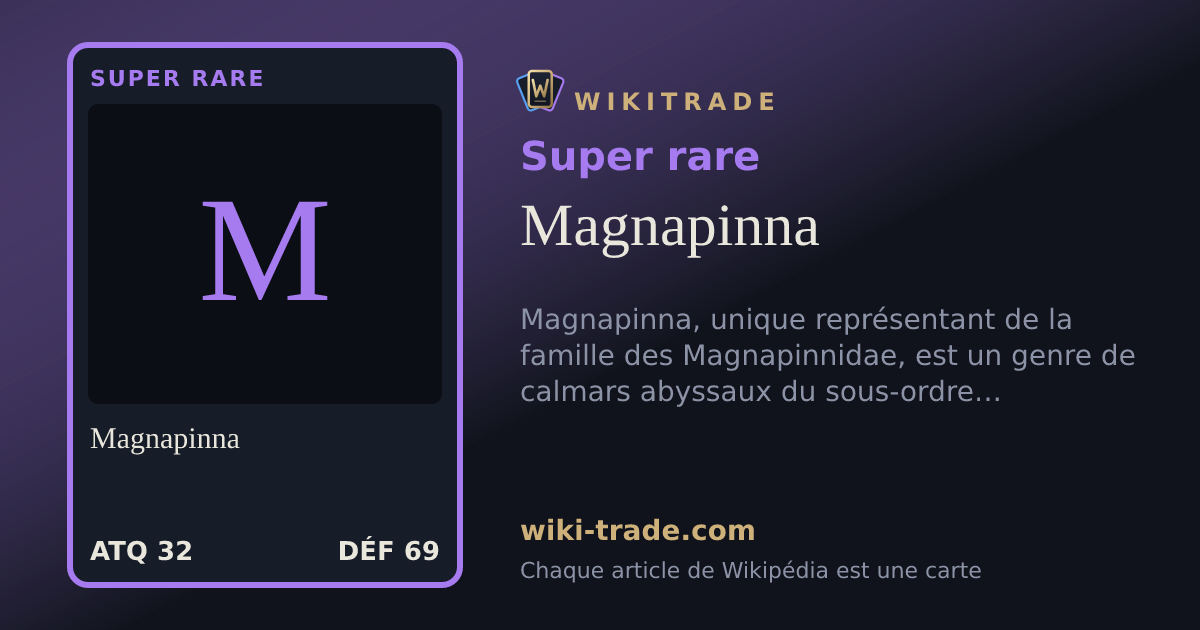 Magnapinna — carte Super rare