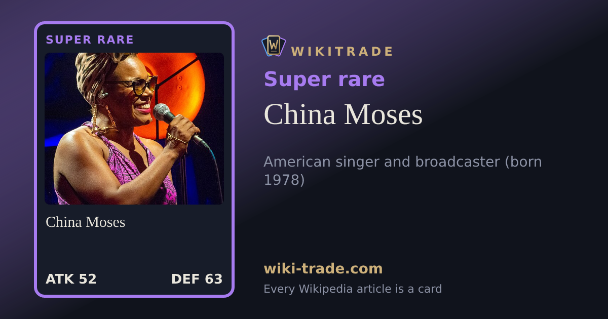 China Moses — Super rare card