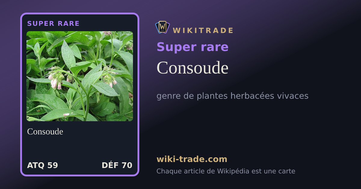 Consoude — carte Super rare