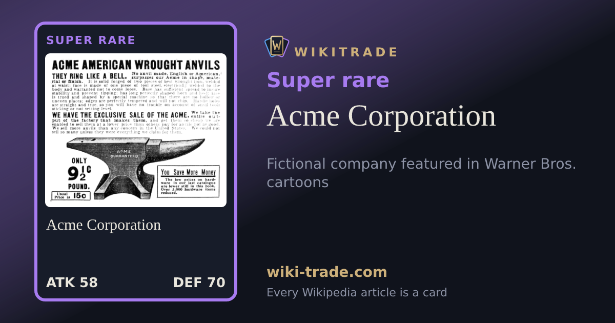 Acme Corporation — Super rare card