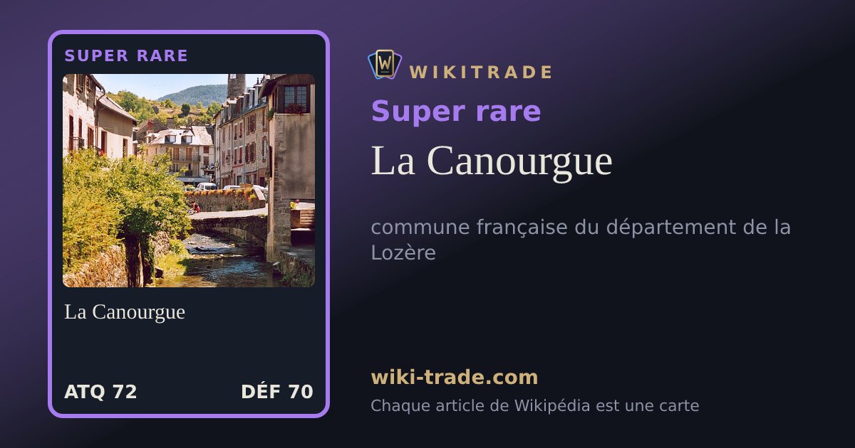 La Canourgue — carte Super rare