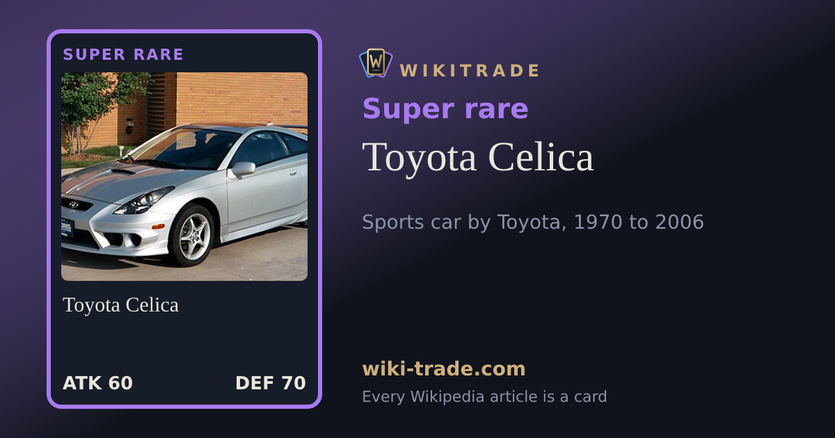 Toyota Celica — Super rare card