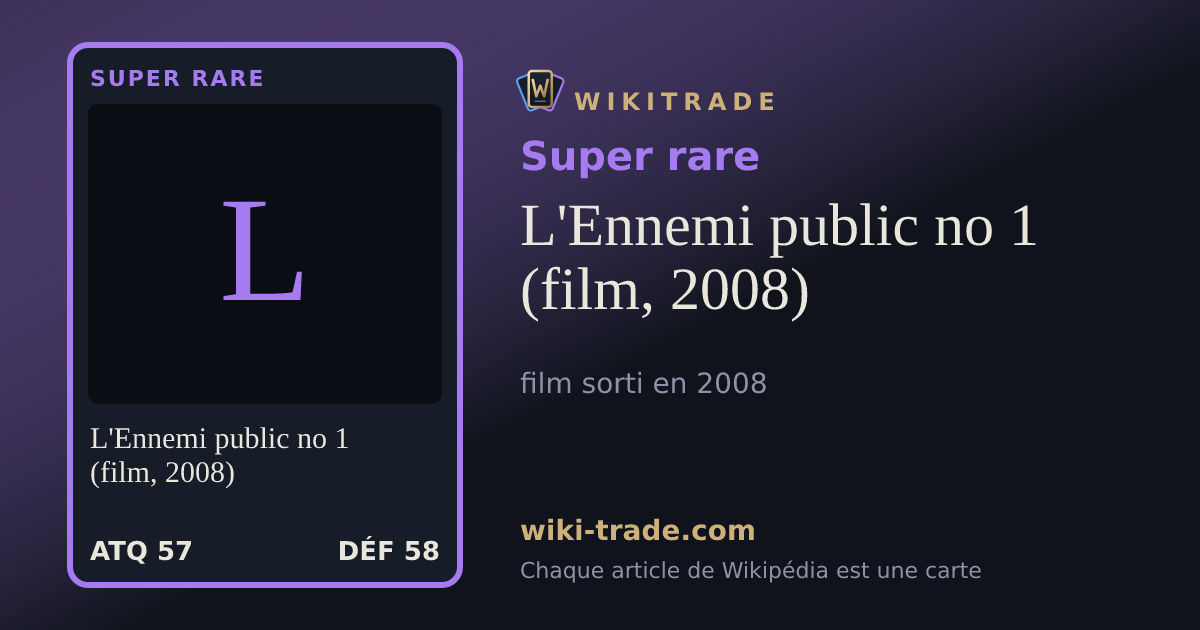 L'Ennemi public no 1 (film, 2008) — carte Super rare