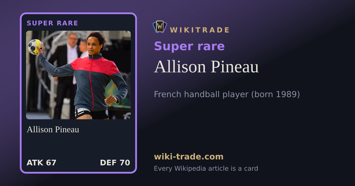Allison Pineau — Super rare card