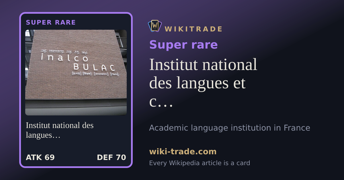 Institut national des langues et civilisations orientales — Super rare card