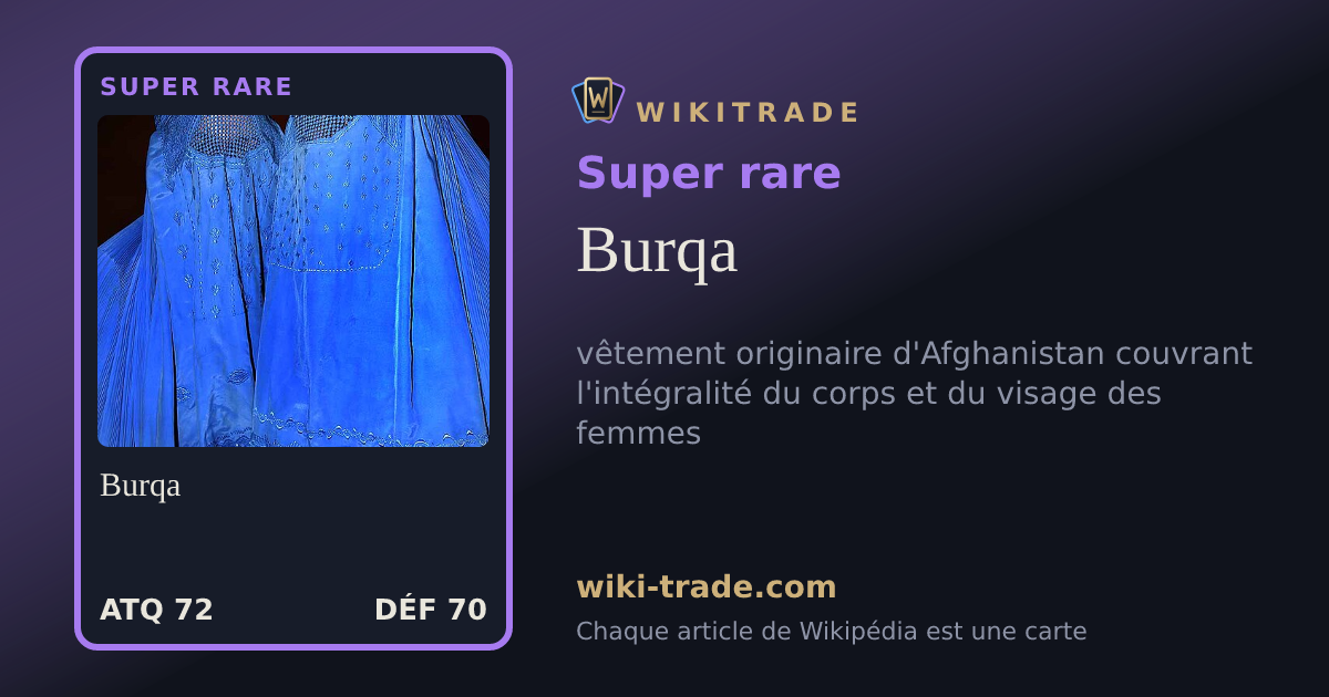 Burqa — carte Super rare