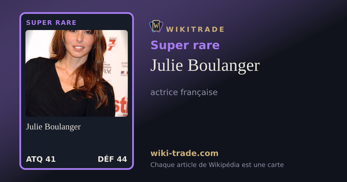Julie Boulanger — carte Super rare