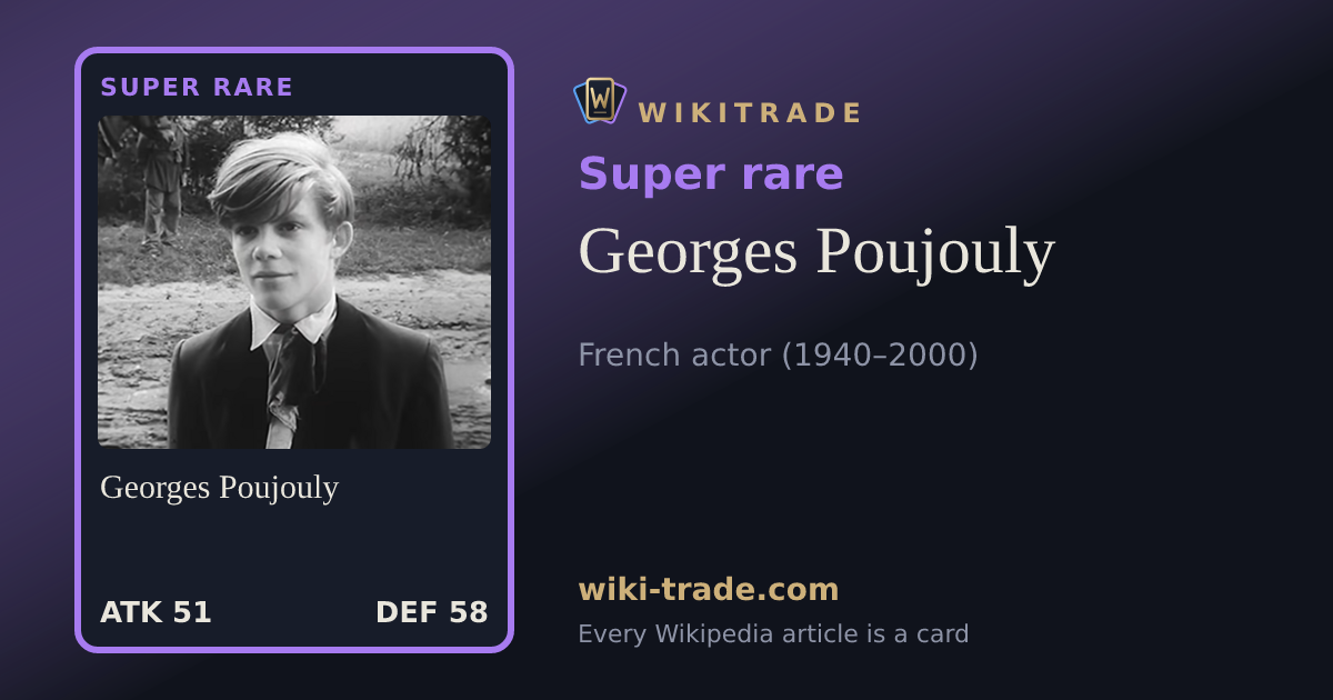 Georges Poujouly — Super rare card