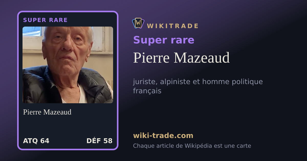 Pierre Mazeaud — carte Super rare