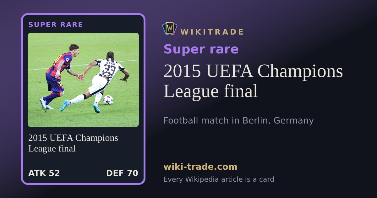 2015 UEFA Champions League final — Super rare card
