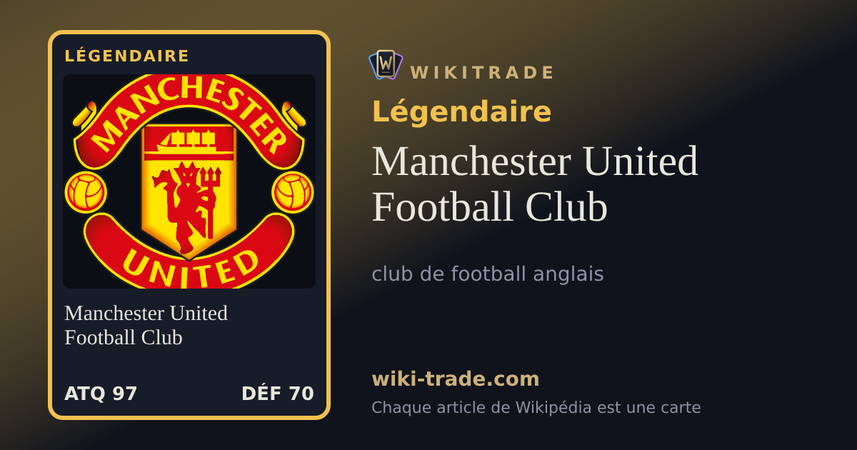 Manchester United Football Club — carte Légendaire