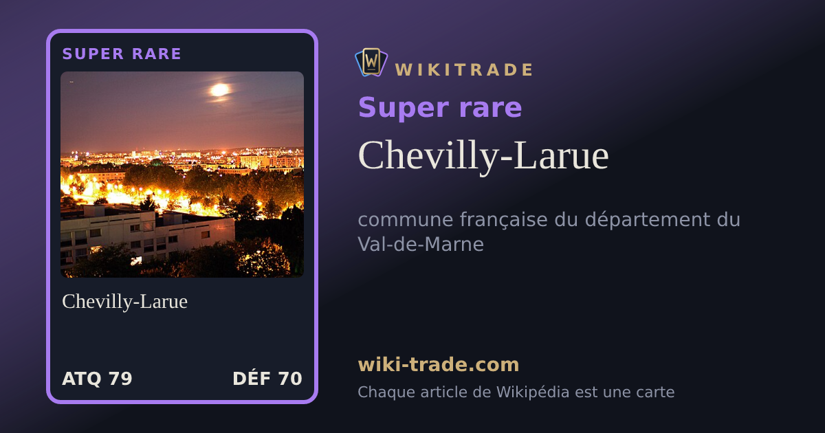 Chevilly-Larue — carte Super rare