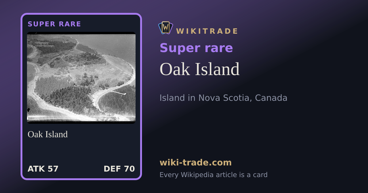 Oak Island — Super rare card