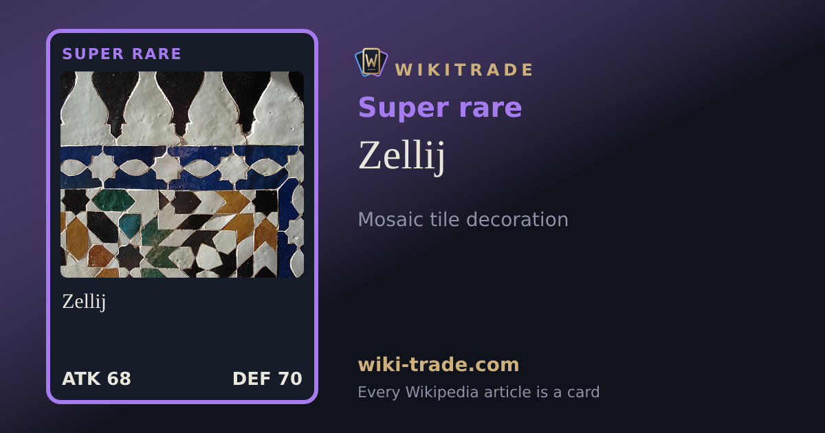 Zellij — Super rare card